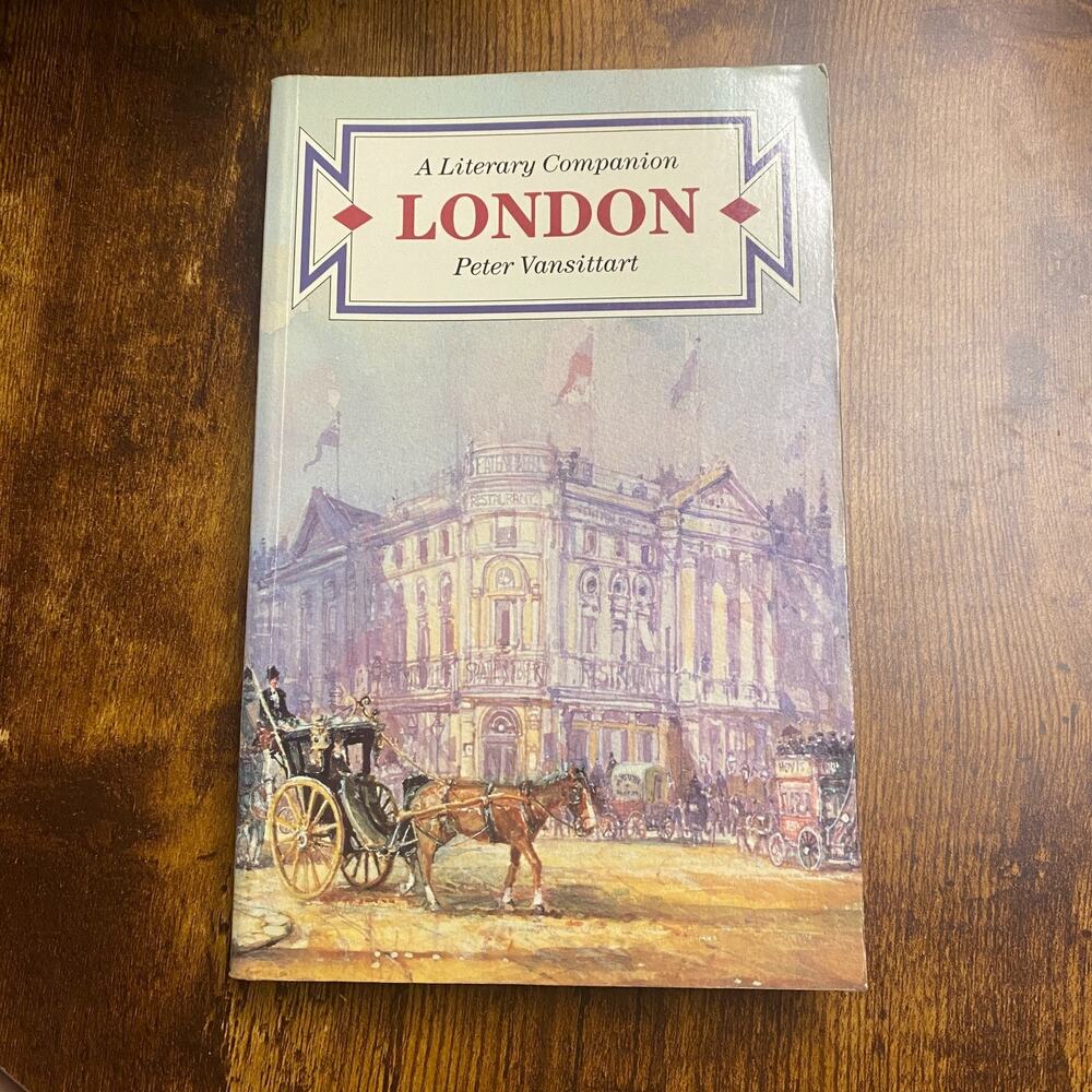 London: A Literary Companion by Vansittart, Peter Hardback Book